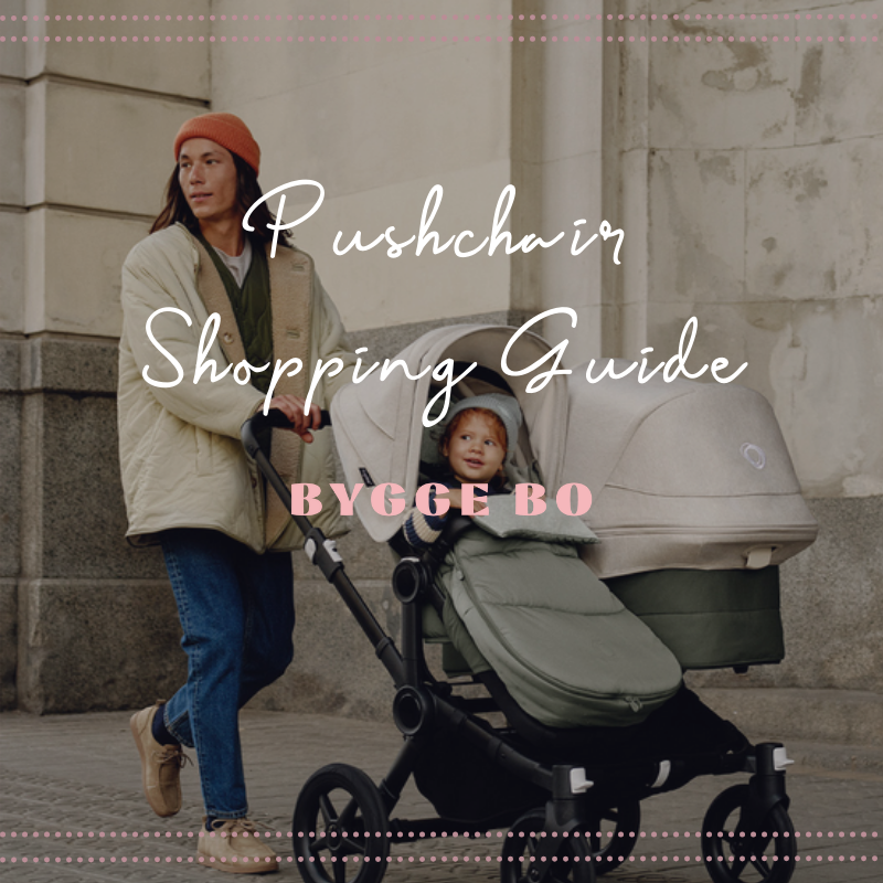 Guide to choosing a Pram Pushchair Travel System Bygge Bo
